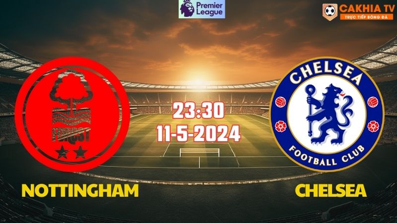 Nottingham - Chelsea